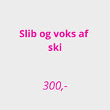 Ski service - Slib og Voks - Gumpel & Co
